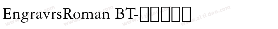 EngravrsRoman BT字体转换